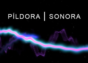 Píldora Sonora